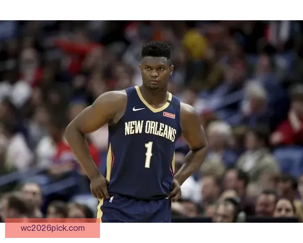 尴尬纪录锡安成43年唯一未进季后赛状元仅次本内特